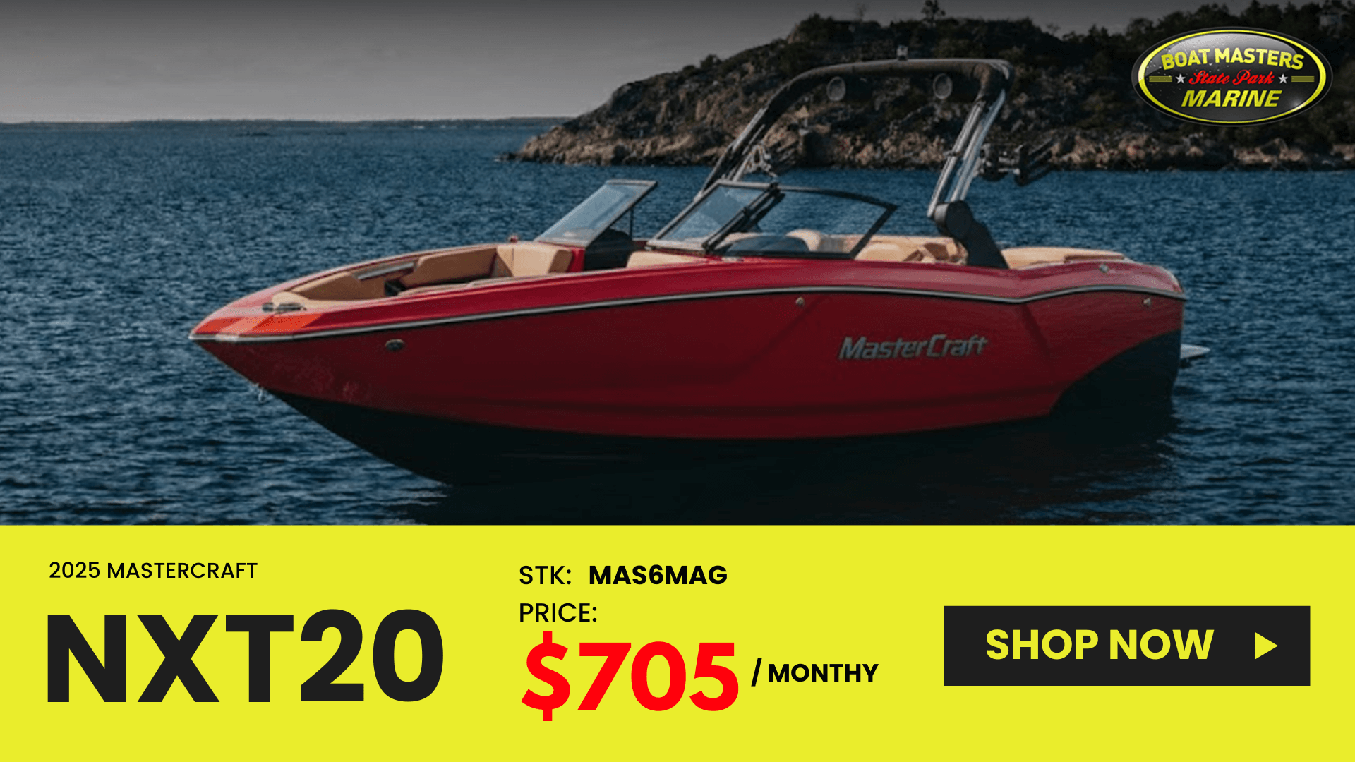 2025 MasterCraft NXT20 water sports boat offer at Boat Masters State Park Marine, $705 per month, st…